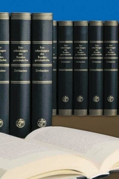 Mitglieder des Bundesgerichtshofes und der Bundesanwaltschaft Entscheidungen des Bundesgerichtshofes in Zivilsachen BGHZ / Entscheidungen des Bundesgerichtshofes in Zivilsachen BGHZ