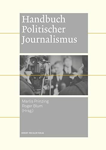 Marlis Prinzing Handbuch politischer Journalismus