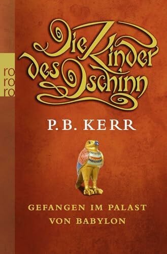 Günther, Herbert Die Kinder des Dschinn: Gefangen im Palast von Babylon