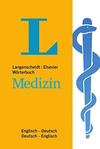 Dressler, Stephan Langenscheidt Elsevier Wörterbuch Medizin Englisch: Englisch-Deutsch / Deutsch-Englisch (Langenscheidt Praxiswörterbücher)
