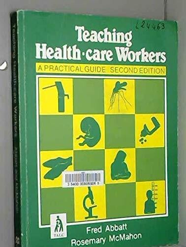 Mcmahon, Rosemary Teaching Health Care Workers 2e