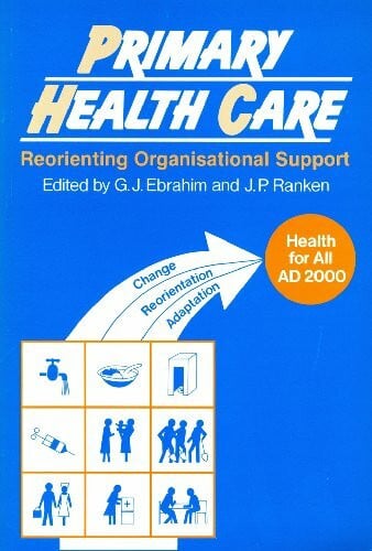 Ebrahim, G J Prim Health Care Reurienting