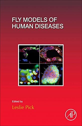 Pick, Leslie Fly Models of Human Diseases (Current Topics in Developmental Biology, Volume 121, Band 121)
