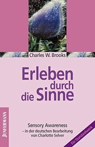 Brooks, Charles Erleben durch die Sinne