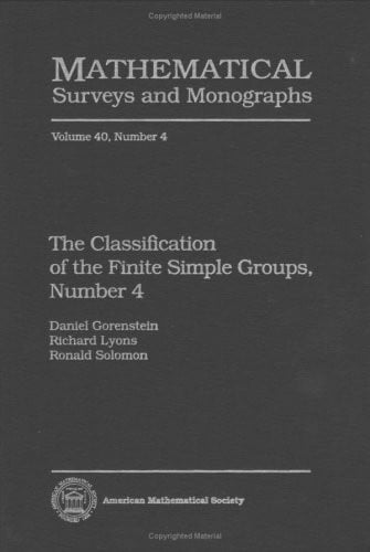 Solomon, Ronald The Classification of the Finite Simple Groups: Uniqueness Theorems (Mathematical Surveys & Monographs)