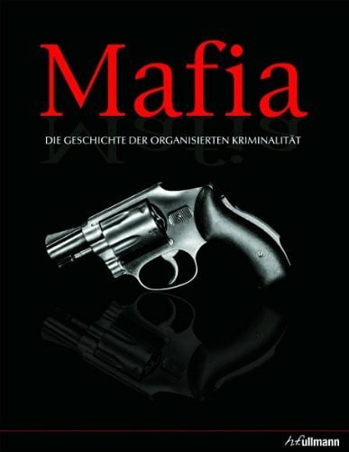 Shanty, Frank Mafia: Die Geschichte der organisierten Kriminalität