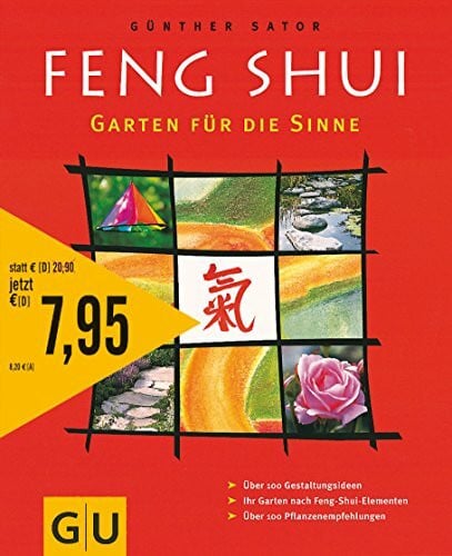 Sator, Günther Feng Shui - Garten für die Sinne