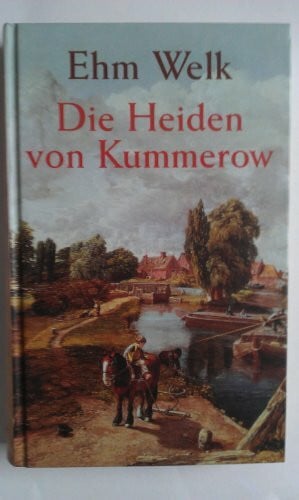 Ehm Welk Die Heiden von Kummerow