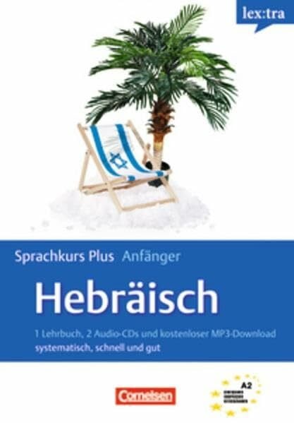 Gilboa, Shula Lextra - Hebräisch - Sprachkurs Plus: Anfänger: A1-A2 - Selbstlernbuch mit CDs und kostenlosem MP3-Download