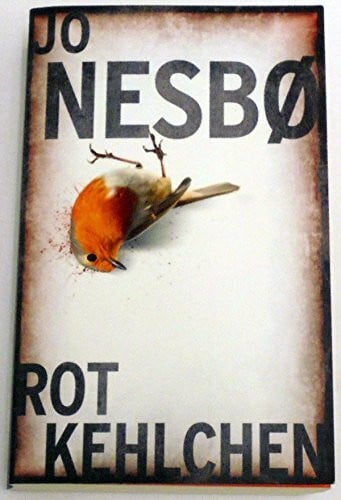 Nesbo, Jo Rotkehlchen (Bild am Sonntag Mega Thriller)