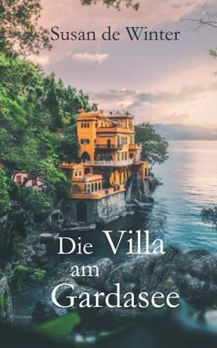 de Winter, Susan Die Villa am Gardasee