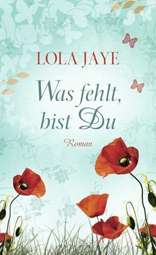 Timmermann, Klaus Was fehlt, bist Du: Roman