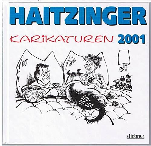 Haitzinger, Horst Haitzinger Karikaturen 2001