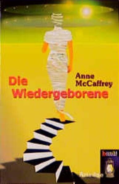 McCaffrey, Anne Die Wiedergeborene (Nachtbrenner)