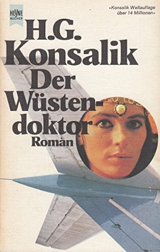 Konsalik, Heinz G. Der Wüstendoktor