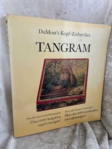 Dekking, Michael Tangram: Das alte chinesische Formenspiel. 1600 Aufgaben mit Lösungen. Dt.-Niederl