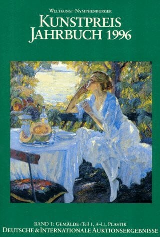 Auktionspreise im Kunstpreis Jahrbuch, Bd.51/1-2, 1996: Gemälde, Plastik, Grafik, Fotographie