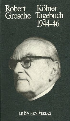 Schorn, Auguste Kölner Tagebuch 1944-1946