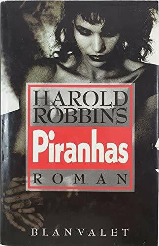Harold Robbins Piranhas