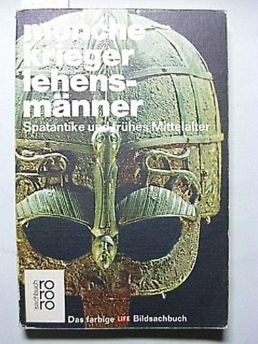 Gerald Simons Mönche, Krieger, Lehensmänner: Spätantike und frühes Mittelalter