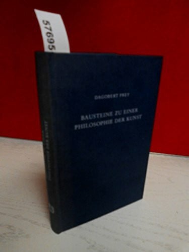 Walter Frodl Bausteine zu einer Philosophie der Kunst