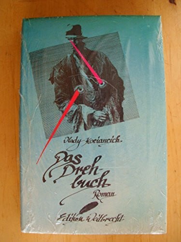 Kociancich, Vlady Das Drehbuch