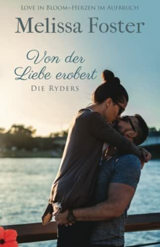 Sommerfeld, Anne Von der Liebe erobert: Duke Ryder (Die Ryders, Band 2)