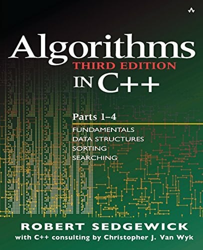 Sedgewick, Robert Algorithms in C++, Parts 1-4: Fundamentals, Data Structure, Sorting, Searching, Third Edition