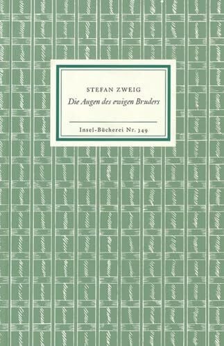 Zweig, Stefan Die Augen des ewigen Bruders: Eine Legende (Insel-Bücherei)