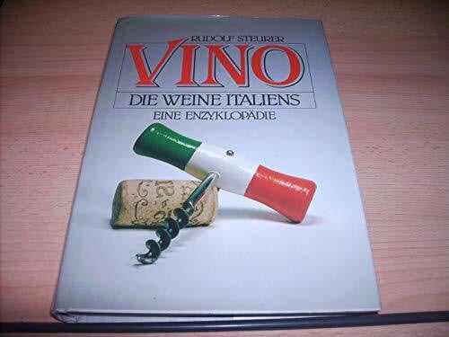 Steurer, Rudolf Vino - Die Weine Italiens