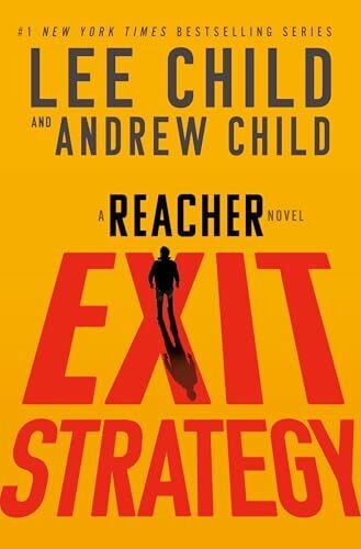 Child, Andrew Exit Strategy: A Reacher Novel (Jack Reacher)