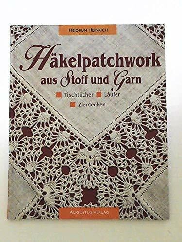 Heinrich, Heidrun Häkelpatchwork aus Stoff und Garn