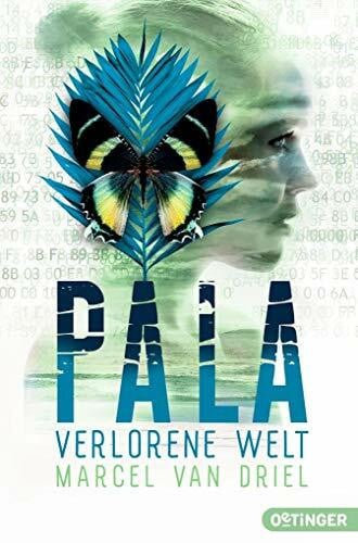 Liepins, Carolin Pala 3. Verlorene Welt
