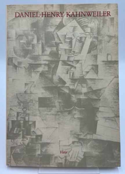 Jardot, Maurice, Werner Spies Francois Chapon u. a. Daniel- Henry Kahnweiler. Kunsthändler, Verleger, Schriftsteller