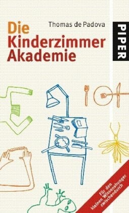 Padova, Thomas de Die Kinderzimmer-Akademie: Mit 30 Zeichnungen von Martina Wember
