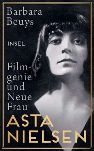 Beuys, Barbara Asta Nielsen: Filmgenie und Neue Frau (insel taschenbuch)