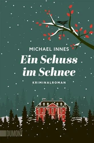 Ebnet, Karl-Heinz Ein Schuss im Schnee: Kriminalroman (Wohlige Weihnachtskrimis, Band 7)