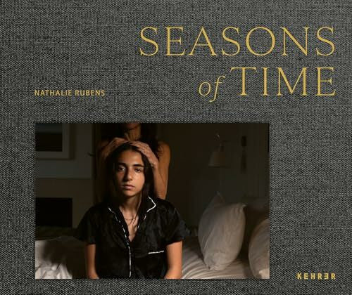 Rubens, Nathalie Nathalie Rubens: Seasons of Time