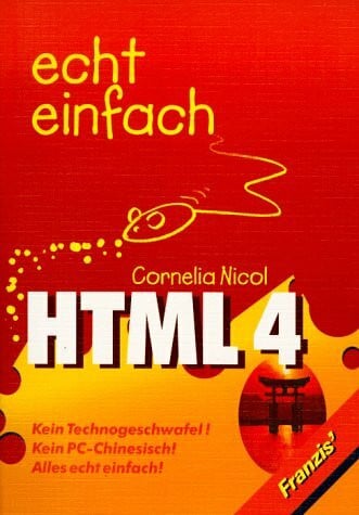 Nicol, Cornelia HTML 4 echt einfach