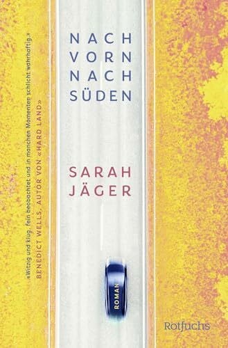 Jäger, Sarah Nach vorn, nach Süden