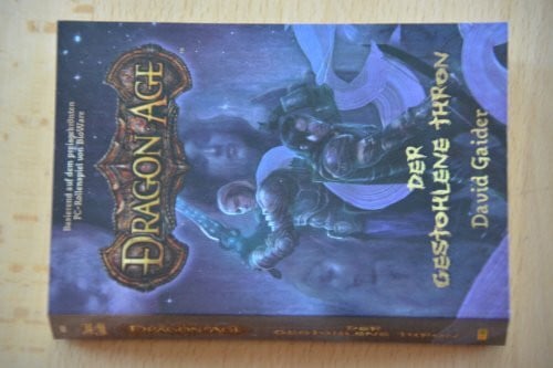 Gaider, David Der gestohlene Thron: Band 1: Der gestohlene Thron; Die offizielle Vorgeschichte zum Spiel (Dragon Age, Band 1)