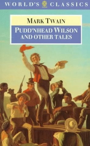 Gooder, R. D. Pudd'nhead Wilson (World's Classics)