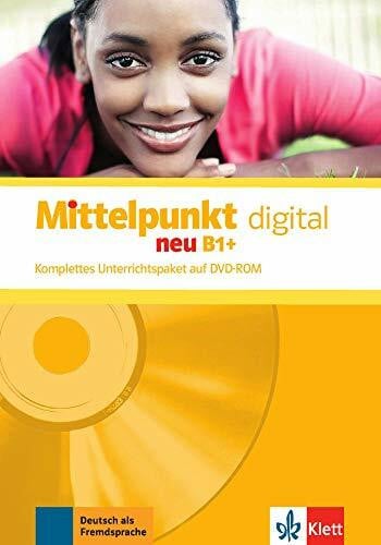 Dengler, Stefanie Mittelpunkt neu B1+ digital: Deutsch als Fremdsprache für Fortgeschrittene. DVD-ROM (Mittelpunkt neu: Deutsch als Fremdsprache für Fortgeschrittene)
