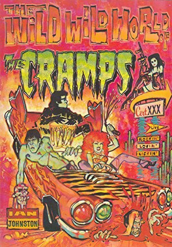 Johnston, Ian The Wild Wild World of the 'Cramps'