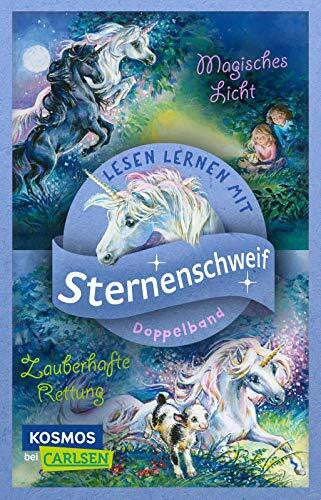 Chapman, Linda Doppelband für Erstleser*innen - Sternenschweif: Magisches Licht / Zauberhafte Rettung: Zum ersten Lesen in der 2. Klasse