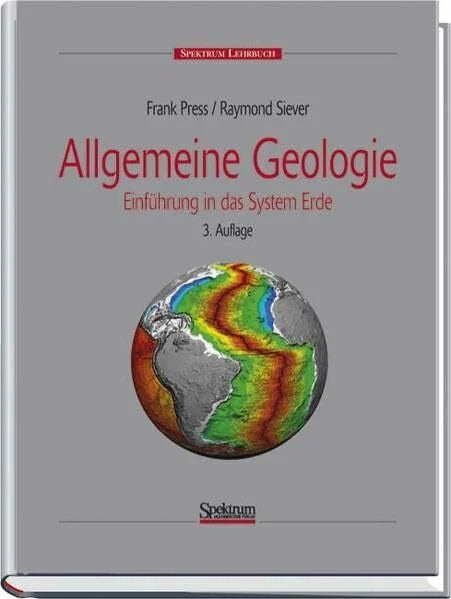 Press, Frank Allgemeine Geologie