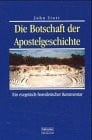 Kunstmann, Robert Die Botschaft der Apostelgeschichte: Ein exegetisch-homiletischer Kommentar (Hänssler-Theologie)
