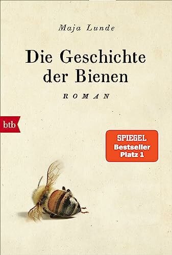 Allenstein, Ursel Die Geschichte der Bienen: Roman (Klimaquartett, Band 1)