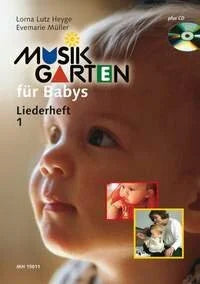 Musikgarten für Babys Heft 1 (Musikgarten)