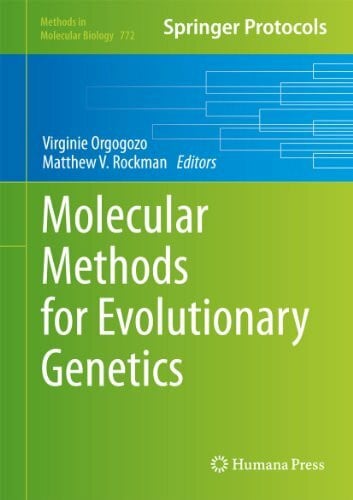 Rockman, Matthew V. Molecular Methods for Evolutionary Genetics (Methods in Molecular Biology, 772, Band 772)